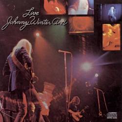 Johnny Winter : And Live